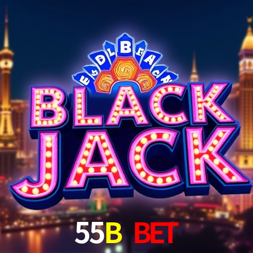 55B Bet,55B.Com
